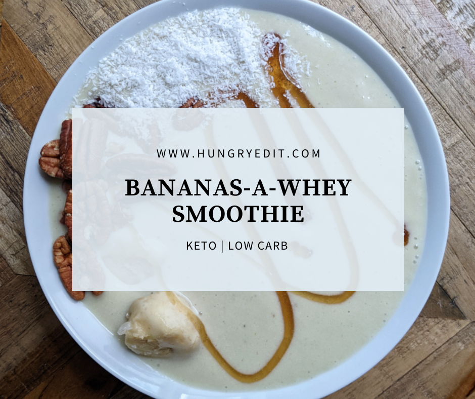 keto-bananas-a-whey-smoothie-1